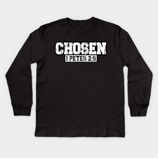 Chosen - 1 Peter 2:9 Kids Long Sleeve T-Shirt